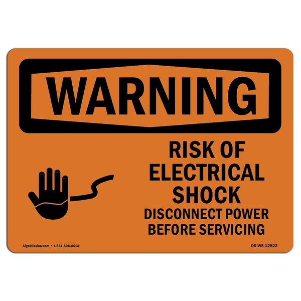 Signmission OSHA WARNING Sign, Risk Of Electrical Shock Disconnect, 14in X 10in Alum, 10" W, 14" L, Landscape OS-WS-A-1014-L-12822